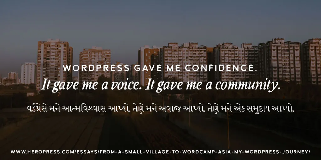 Pull quote: WordPress gave me confidence. It gave me a voice. It gave me a community.
