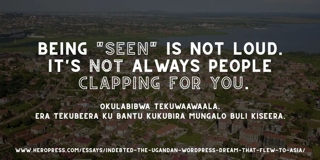 Pull quote: Being “seen” is not loud. It’s not always people clapping for you.