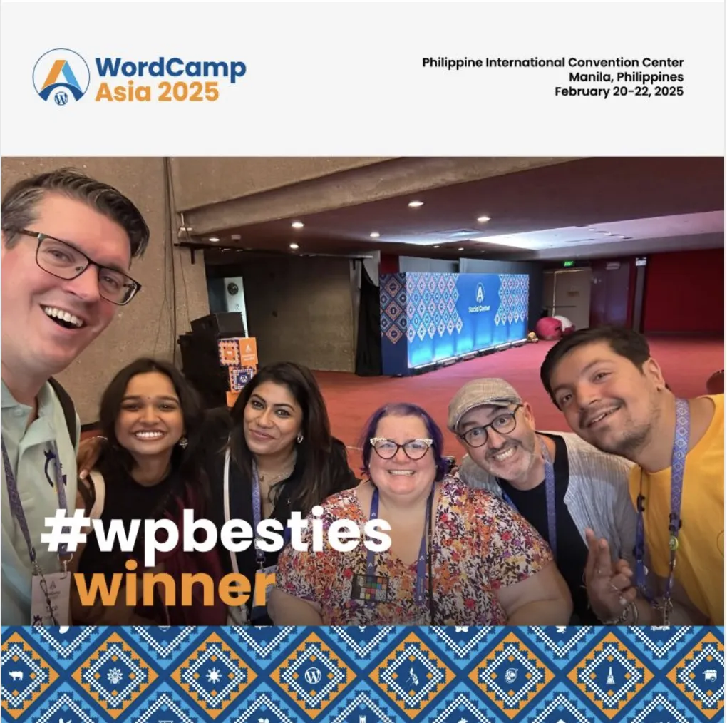 WPBesties Winner photo featuring Taco, Astha, Anooja, Michelle, Nathan & Lokesh.
